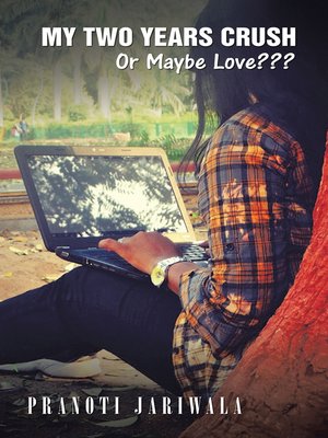 cover image of My Two Years Crush